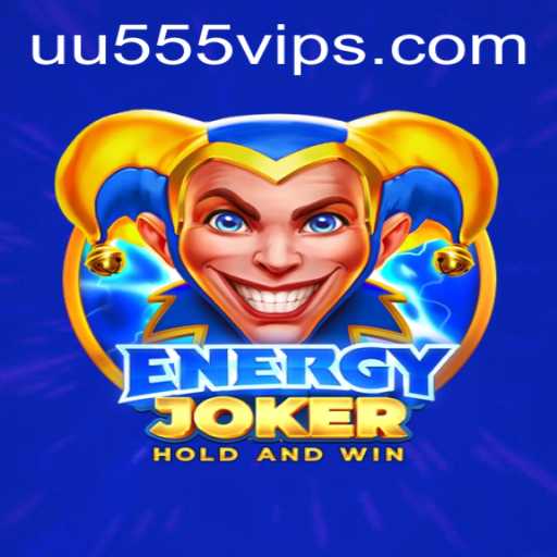 Discovering EnergyJoker: A Thrilling Gaming Experience with UU555