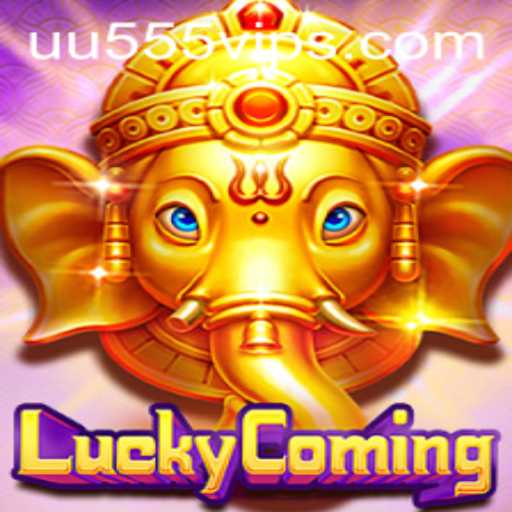 An Overview of LuckyComing Featuring UU555: A New Era of Gaming